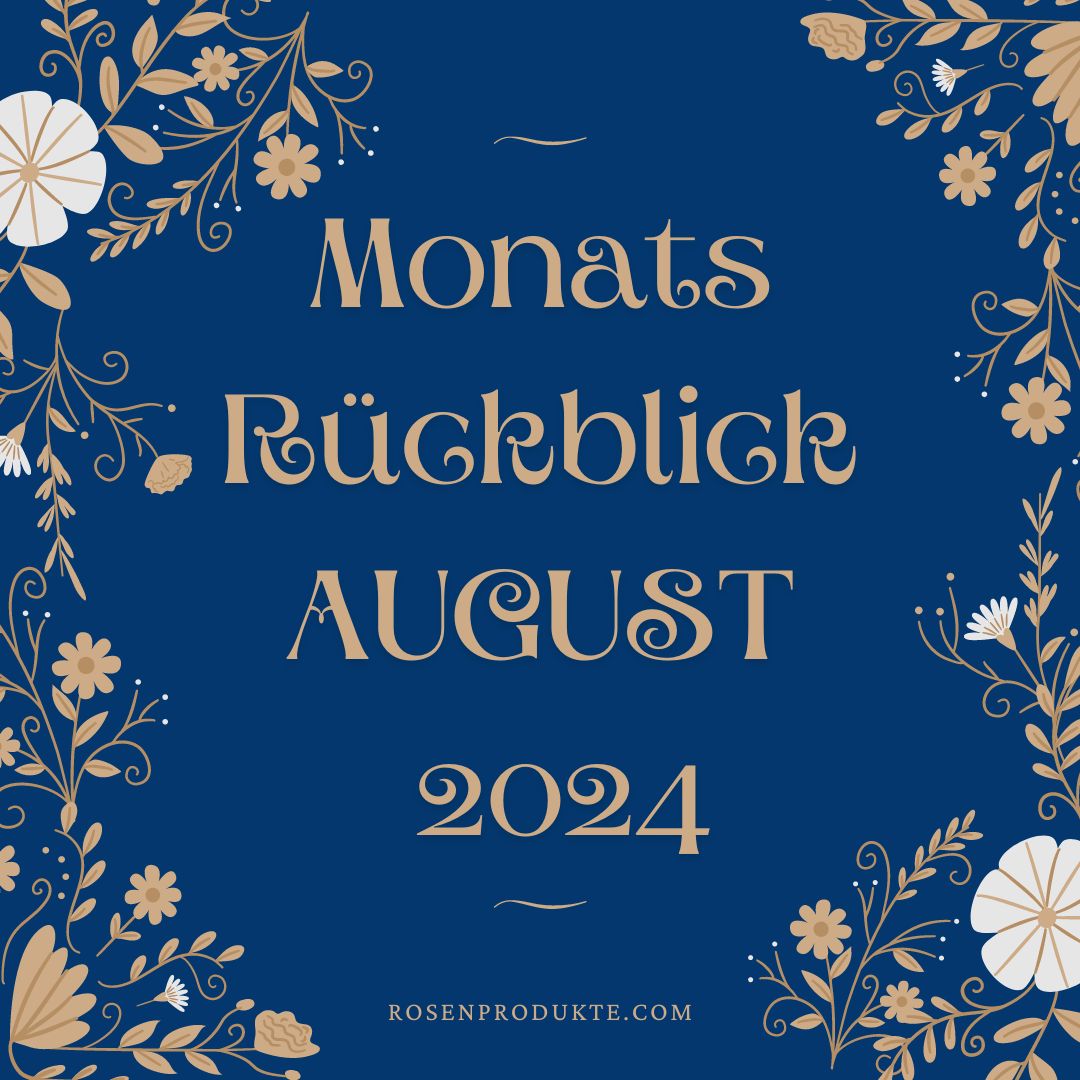 Monatsrückblick August-2024